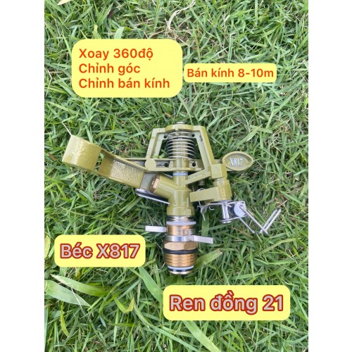Béc X817 - Béc tưới phun mưa bằng đồng bán kính 8 -10 mét có thể điều chỉnh bán kính tưới